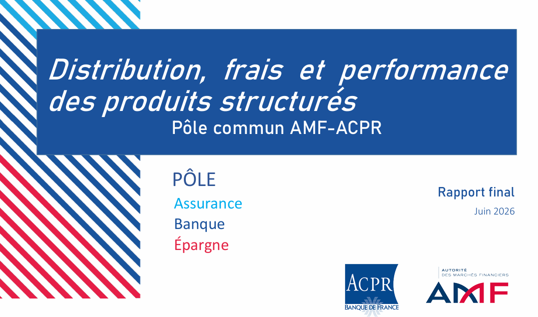 Frais sur les produits structurés - le rapport de l'ACPR